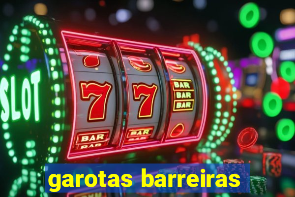 garotas barreiras